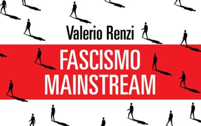 Recensione Fascismo Mainstream